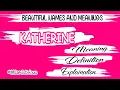 KATHERINE name meaning KATHERINE meaning KATHERINE name and meanings KATHERINE means