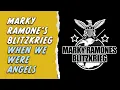 Download Lagu Marky Ramone's Blitzkrieg - When We Were Angels - With Lyrics