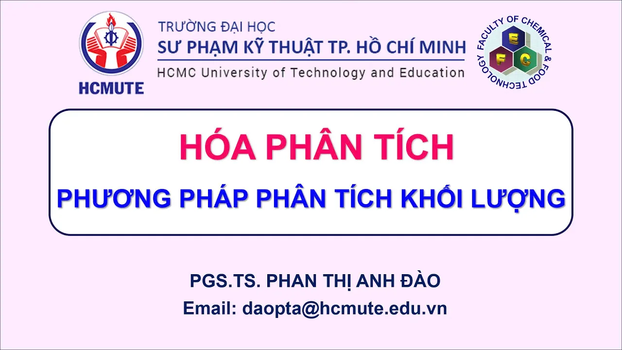 HÓA PHÂN TÍCH: PHƯƠNG PHÁP PHÂP TÍCH TRỌNG LƯỢNG