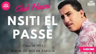 Cheb Hasni Nsiti EL Passé  Cheb Hasni Nsiti EL Passé