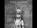 Cleopatra - The Lumineers
