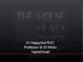 Download Lagu DJ HappyGal ft  Professor \u0026 DJ Micks   Yaphel'imali Ori