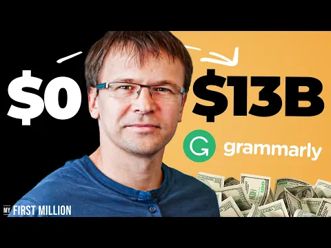 Asking The Founder Of Grammarly How He Built A $13 Billion Company thumbnail