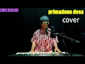 Download Lagu primadona desa cover dangdut orgen tunggal @MUSICELECTION100