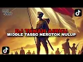 Download Lagu DJ TANAH AIRKU | MIDDLE TASSO NEROTOK NULUP || YANG KALIAN CARI VIRAL TIKTOK TERBARU 2025 !!