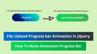 File Upload Progress bar Animation in Html Css Jquery How to Make Animate Progress Bar