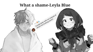 Download What a shame-Leyla Blue|Mha Lyric Prank | Todochako angst| MP3