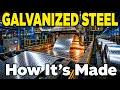 How Is Galvanized Steel Made THE METAL THAT SACRIFICES ITSELF TO STOP RUST