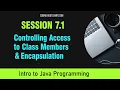 Java for Beginners Session 7 1 - Controlling Access to Class Members Encapsulation