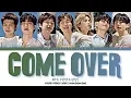 BTS [방탄소년단] “Come Over” Lyrics [Color Coded Han_Rom_Eng]
