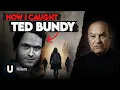 How I Caught Ted Bundy Capturing a Serial Killer