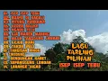 Lagu LAGU TARLING PILIHAN || ISEP ISEP TEBU ||
