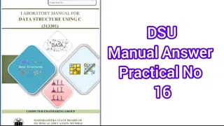DSU Data structure Using C Manual Answer K Scheme Practical no 16 MSBTE All Answers Nupur Bhise