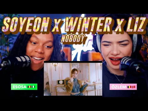 Download MP3 [MV] SOYEON of (G)I-DLE X WINTER of aespa X LIZ of IVE 'NOBODY' reaction