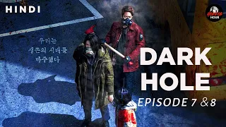 dark hole 2021 episode 7 u0026 8 explained korean drama horror hour