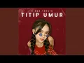 Lagu Titip Umur