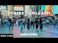 Download Lagu [KPOP IN PUBLIC TIMES SQUARE | SIDE CAM] ENHYPEN (엔하이픈) - 'Bad Desire' DANCE COVER