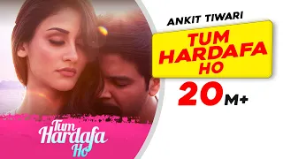 tum hardafa ho ankit tiwari official video aditi arya gaana originals latest love song