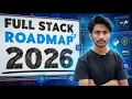 Full Stack Developer Roadmap 2026 From Beginner to AI Ready Developer