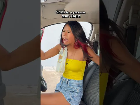 Quando a pessoa tem TDAH 😂