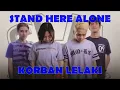Stand Here Alone  - Korban Lelaki (Lirik Video)