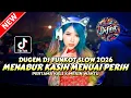 Lagu DUGEM DJ FUNKOT SLOW ‼️ DJ MENABUR KASIH MENUAI PERIH X PERTAMA KALI | DJ REMIX FULL BASS 2026