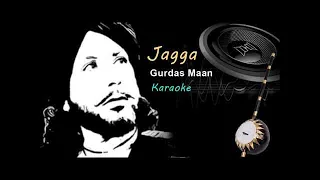 jagga full song gurdass maan dj lishkara latest punjabi song