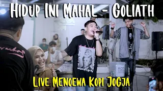 Download Suasana pun pecah - Hidup Ini Mahal - Goliath (Live) Menoewa Kopi Jogja MP3