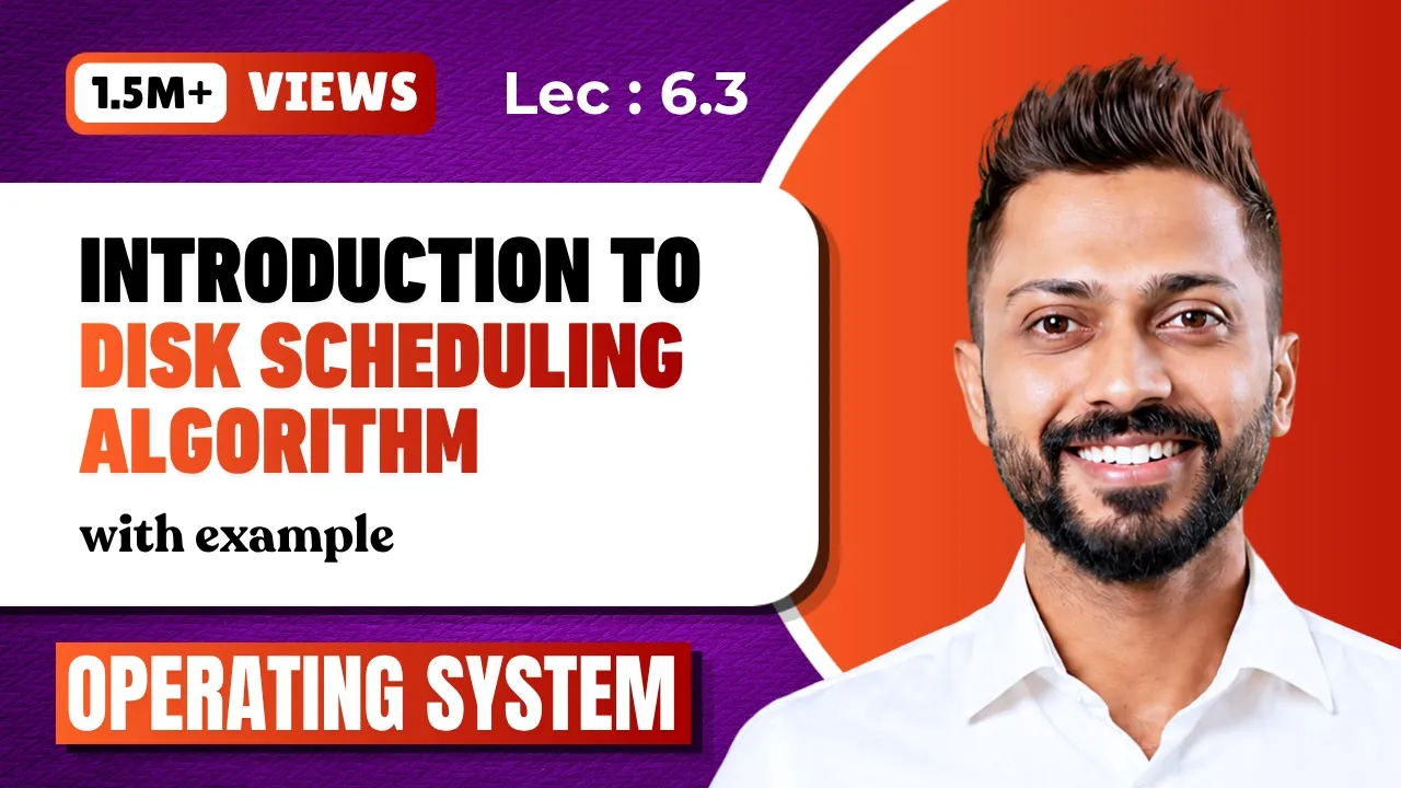 L-6.3: Disk Scheduling Algorithm | Operating System - YouTube thumbnail
