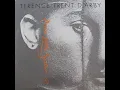 Download Lagu Terence Trent D'Arby - Dance Little Sister (Parts 1\u00262) (Alternate Ultimate 13” L. Rascals Mix)