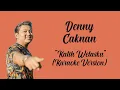 Download Lagu Denny Caknan - Kalih Welasku (Karaoke Version)