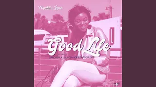 good life feat sjangalala sdudla somdantso u0026 max ruffest 