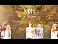 M83 - Midnight Souls Still Remain (audio)
