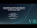 Using Metatranscriptomics Based Microbial Functional Pathways in Oral Microbiome to Decipher