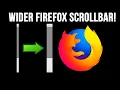 How to Increase the Scrollbar Width in Mozilla Firefox