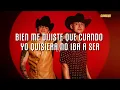 Grupo Firme, Luis Alfonso Partida "El Yaki" - Que Te Quieran Bonito (LETRA)