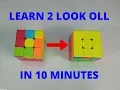 beginner oll or 2 look oll orientation of the last layer The easiest algorithms and the fastest