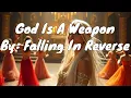 Download Lagu Falling In Reverse - God Is A Weapon (Lyrics)