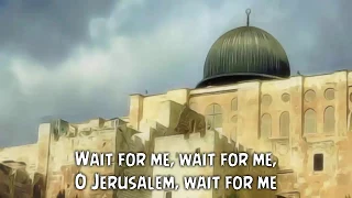 Nasheed Intazrini انتظريني Wait For Me With English Translation 