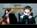 Download Lagu SPOON - MEMORI SEKUNTUM RINDU ( COVER BY MUSIK RANTAU )