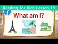 Reading for Kids What Am I Unit 19 Guess the Place