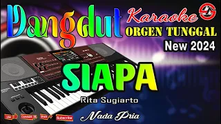 siapa karaoke dangdut orgen tunggal nada pria album lawas rita sugiarto
