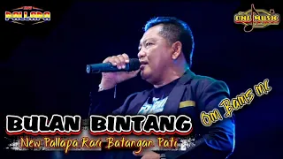 Download BULAN BINTANG Om Bams Cek Sound NEW PALLAPA RACI BATANGAN PATI MP3