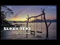 Download Lagu Suket teki Nufi Wardhana || versi Indonesia (lyric)