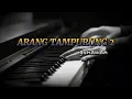 Download Lagu ARANG TAMPURUNG 2 • GUNAWAN []COVER BY EKIIM