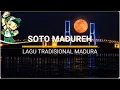 Download Lagu Soto Madura (Lagu Tradisional Madura) #lagumadura