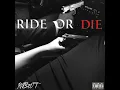 Ride or Die