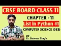 List in Python CBSE Class 11 Computer Science Chapter 11 Programming in Python