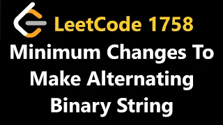 Minimum Changes To Make Alternating Binary String - Leetcode 1758