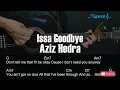 Aziz Hedra - Issa Goodbye Guitar Chords Lyrics